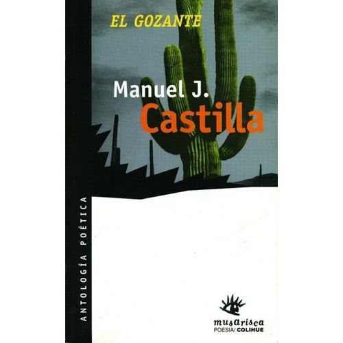 EL GOZANTE - ANTOLOGIA POETICA