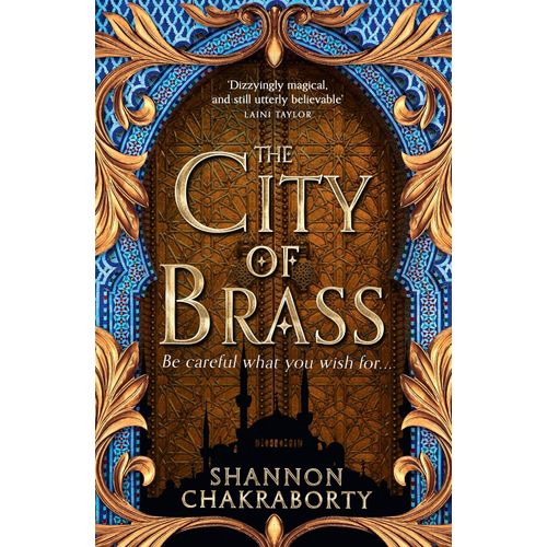 THE CITY OF BRASS - THE DAEVABAD TRILOGY 1 - CHAKRABORTY