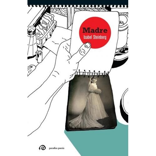 LIBRO MADRE - ISABEL STEINBERG