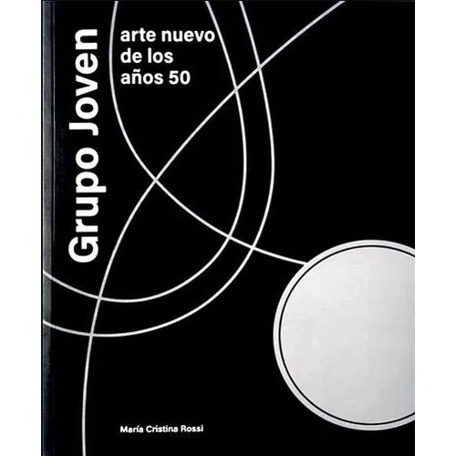 GRUPO JOVEN -  ARTE NUEVO DE LOS AÑOS 50 - ROSSI