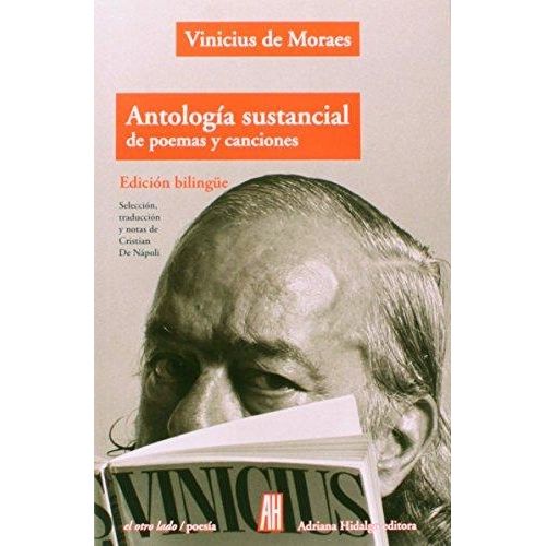 ANTOLOGIA SUSTANCIAL DE POEMAS Y CANCIONES - BILINGÜE (ESPAÑ
