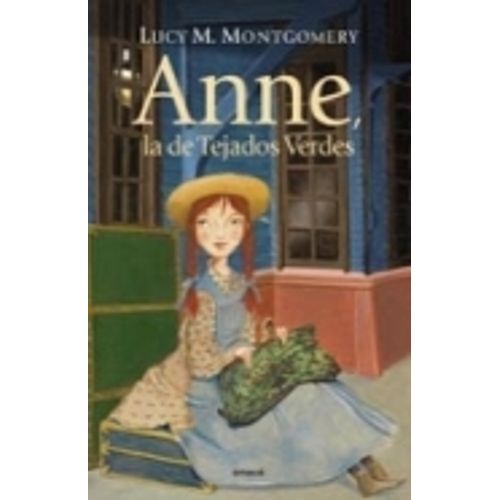 ANNE, LA DE TEJADOS VERDES