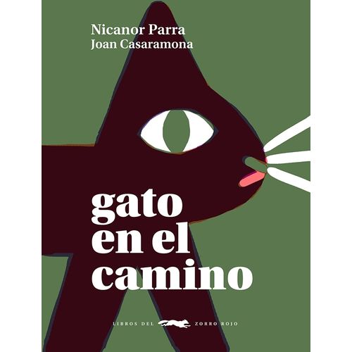 GATO EN EL CAMINO - NICANOR PARRA - JOAN CASARAMONA