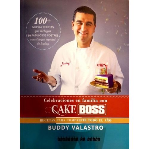 CELEBRACIONES EN FAMILIA CON CAKE BOSS