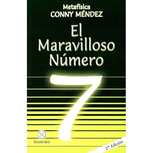 EL MARAVILLOSO NUMERO 7 - 2DA EDICION