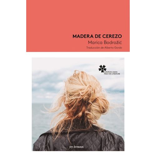 MADERA DE CEREZO - MARICA BODROZIC