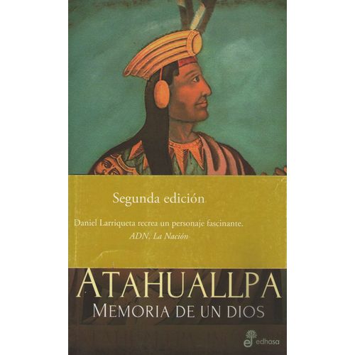 LIBRO ATAHUALLPA - MEMORIA DE UN DIOS