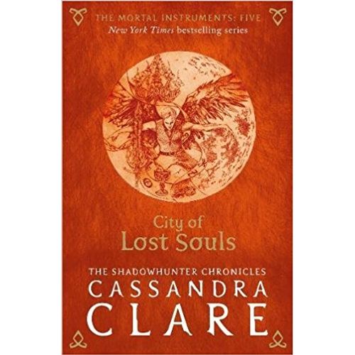 CITY OF LOST SOULS - CASSANDRA CLARE