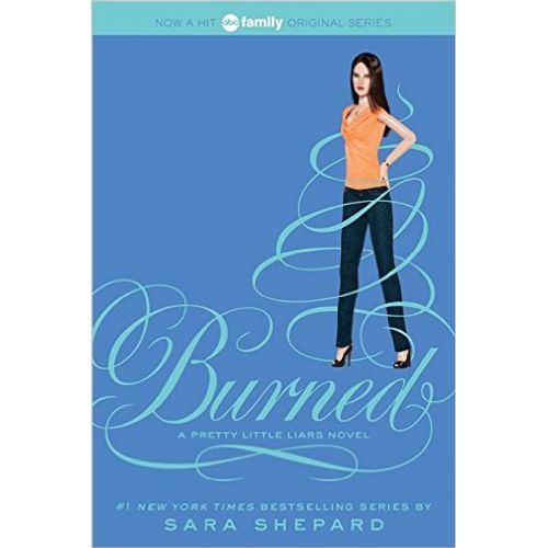 BURNED - PRETTY LITTLE LIARS 12 - MARY SHEPARD WONG