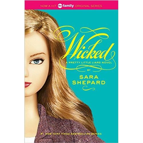 WICKED - PRETTY LITTLE LIARS 5 - SARA SHEPARD