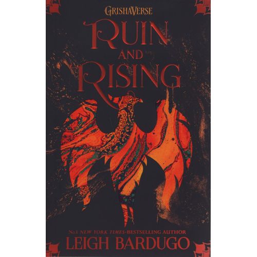 RUIN AND RISING  - THE GRISHA 3
