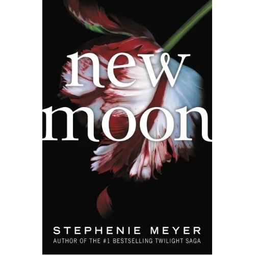 NEW MOON - TWILIGHT 2 - STEPHENIE MEYER