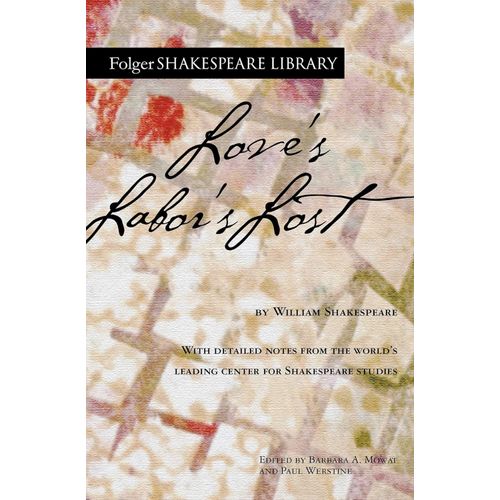 LOVE'S LABOR'S LOST - W. SHAKESPEARE