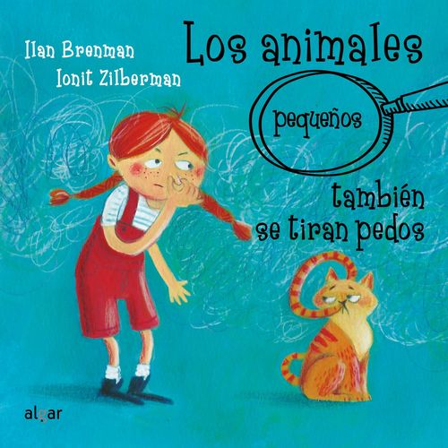 LOS ANIMALES PEQUEÑOS TAMBIEN SE TIRAN PEDOS - ILAN BRENMAN