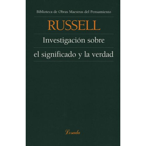 INVESTIGACION SOBRE EL SIGNIFICADO Y LA VERDAD