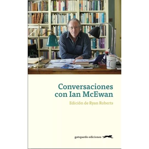 CONVERSACIONES CON IAN MCEWAN - RYAN ROBERTS