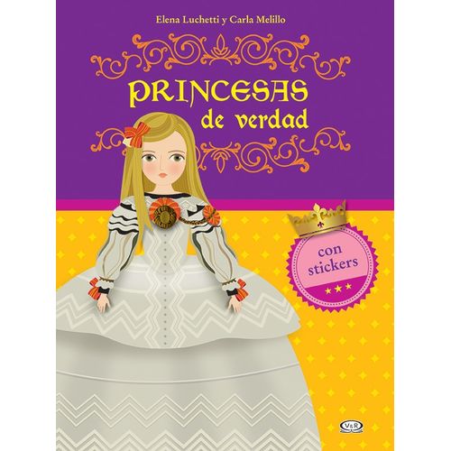 PRINCESAS DE VERDAD PRINCESAS DE VERDAD