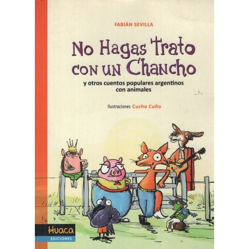 NO HAGAS TRATO CON UN CHANCHO