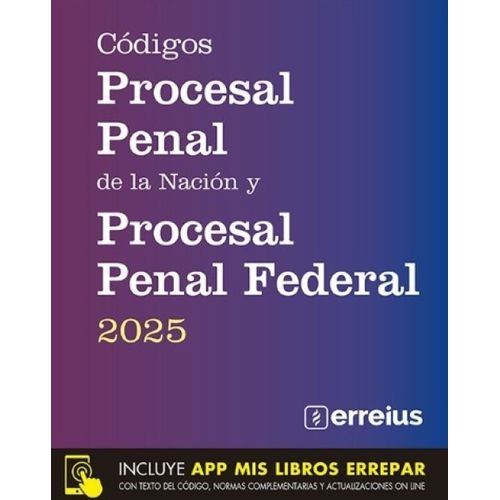 CODIGO PROCESAL PENAL NACION + PROCESAL FEDERAL - 2025 RUSTI