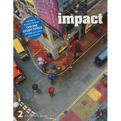 IMPACT (BRITISH) 2 - STUDENT'S BOOK + ONLINE ACTIVITIES + AC IMPACT (BRITISH) 2 - STUDENT'S BOOK + ONLINE ACTIVITIES + AC