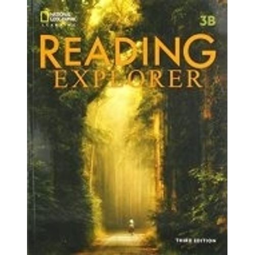 READING EXPLORER 3 3/ED - SPLIT B WITH CODE ONLINE ACTIVITIE READING EXPLORER 3 3/ED - SPLIT B WITH CODE ONLINE ACTIVITIE