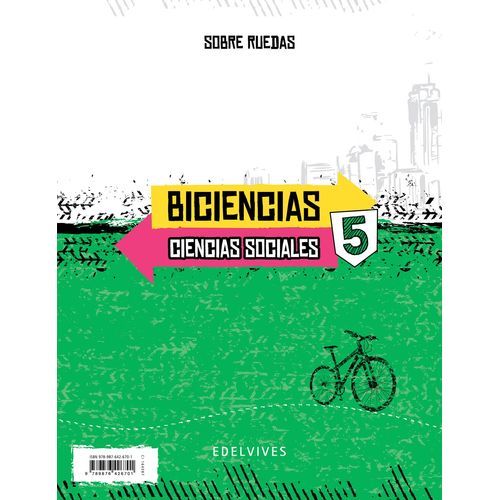 BICIENCIAS 5 - SOBRE RUEDAS NACION
