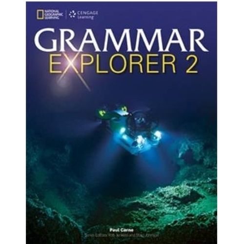 GRAMMAR EXPLORER 2 - STUDENT'S BOOK GRAMMAR EXPLORER 2 - STUDENT'S BOOK