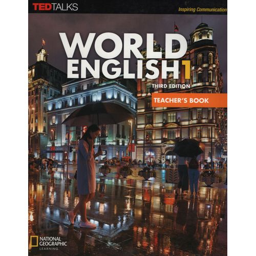 WORLD ENGLISH 1 3/ED.- TEACHER'S GUIDE WORLD ENGLISH 1 3/ED.- TEACHER'S GUIDE