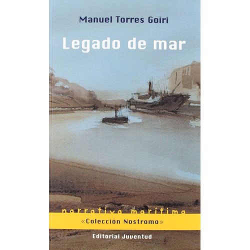 LEGADO DE MAR - MANUEL TORRES GOIRI