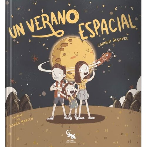 UN VERANO ESPACIAL - CARMEN ALCAYDE UN VERANO ESPACIAL - CARMEN ALCAYDE