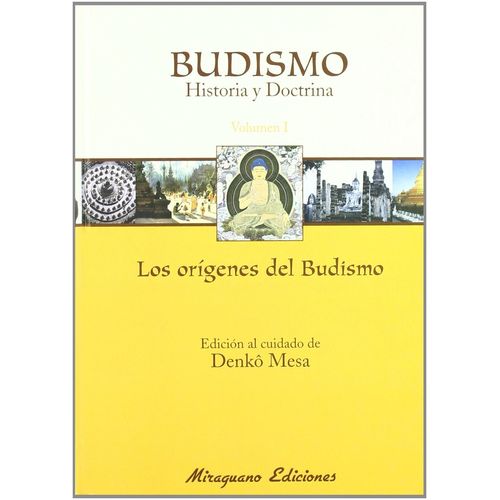 BUDISMO - HISTORIA Y DOCTRINA - VOL.1 - ORIGENES DEL BUDISMO