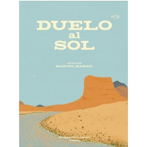 DUELO AL SOL - MANUEL MARSOL