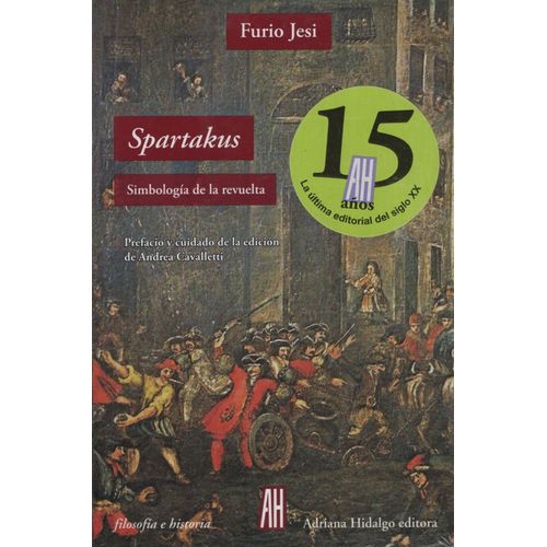 SPARTAKUS - SIMBOLOGIA DE LA REVUELTA