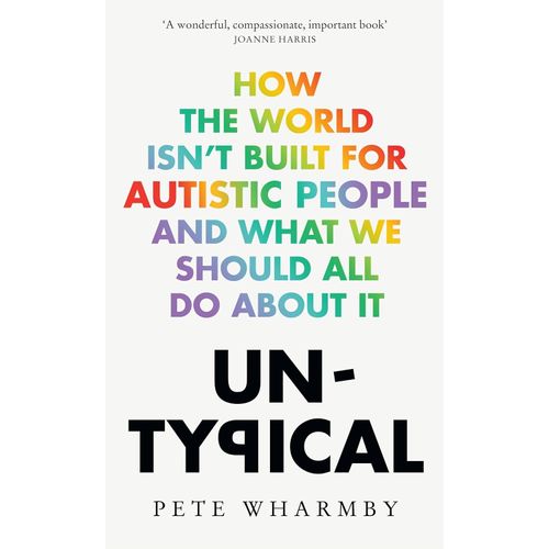 UN-TYPICAL - PETE WHARMBY