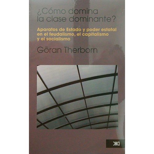 COMO DOMINA LA CLASE DOMINANTE? COMO DOMINA LA CLASE DOMINANTE?