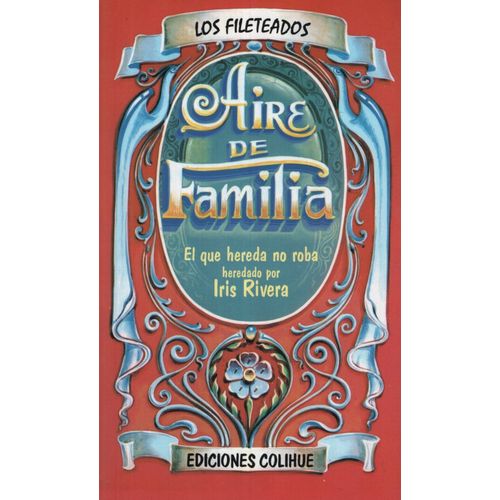 AIRE DE FAMILIA - IRIS RIVERA
