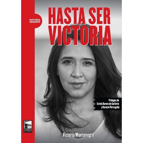 HASTA SER VICTORIA - VICTORIA MONTENEGRO