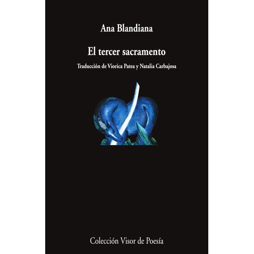 EL TERCER SACRAMENTO - BILINGUE - ANA BLANDIANA