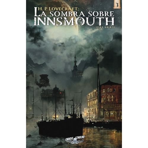 LA SOMBRA SOBRE INNSMOUTH - CHOOSE CTHULHU 3 - LIBRO JUEGO