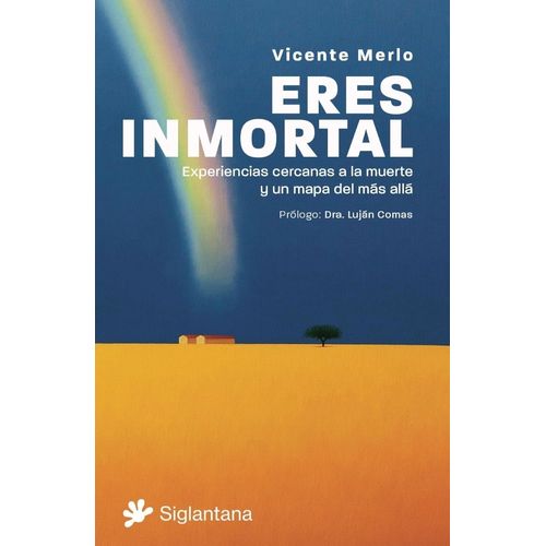 ERES INMORTAL - EXPERIENCIAS CERCANAS A LA MUERTE - MERLO