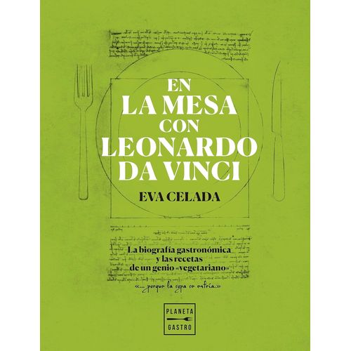 EN LA MESA CON LEONARDO - EVA CELADA