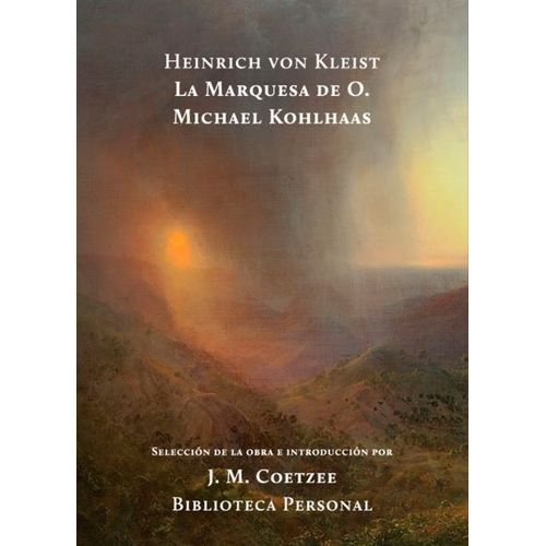 LA MARQUESA DE O - MICHAEL KOHLHAAS