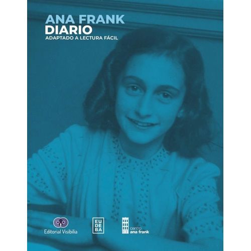 DIARIO DE ANA FRANK - ADAPTADO A LECTURA FACIL - ANA FRANK