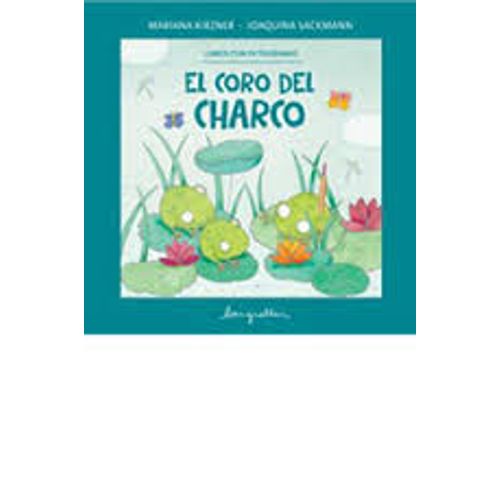EL CORO DEL CHARCO - LIBROS CON PICTOGRAMAS