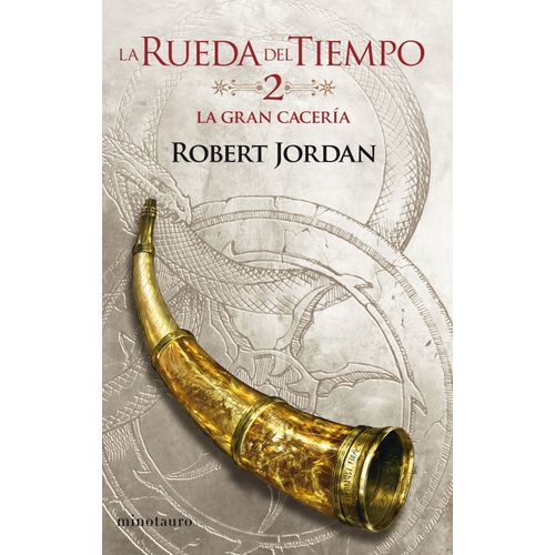 LA GRAN CACERIA - LA RUEDA DEL TIEMPO 2