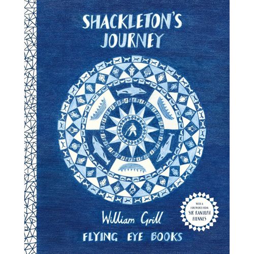 SHACKLETON'S JOURNEY - WILLIAM GRILL