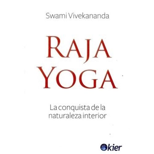 LIBRO RAJA YOGA - SWAMI VIVEKANANDA