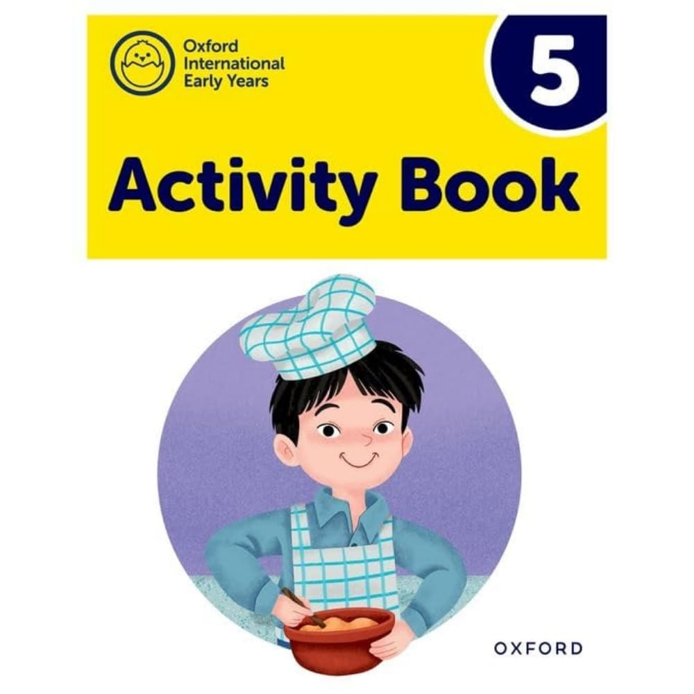 OXFORD INTERNATIONAL EARLY YEARS 5 - ACTIVITY BOOK