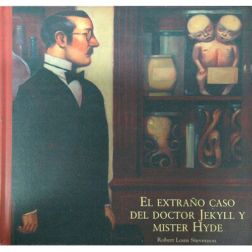 EXTRAÑO CASO DEL DOCTOR JEKYLL Y MISTER HYDE - LA ALDABA DE