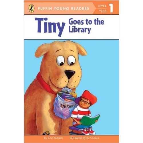TINY GOES TO THE LIBRARY TINY GOES TO THE LIBRARY